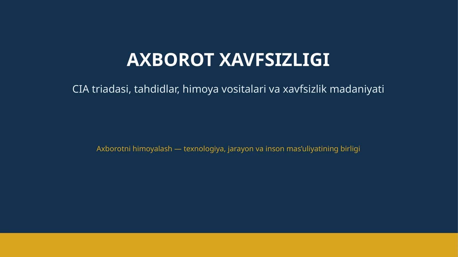 AXBOROT XAVFSIZLIGI