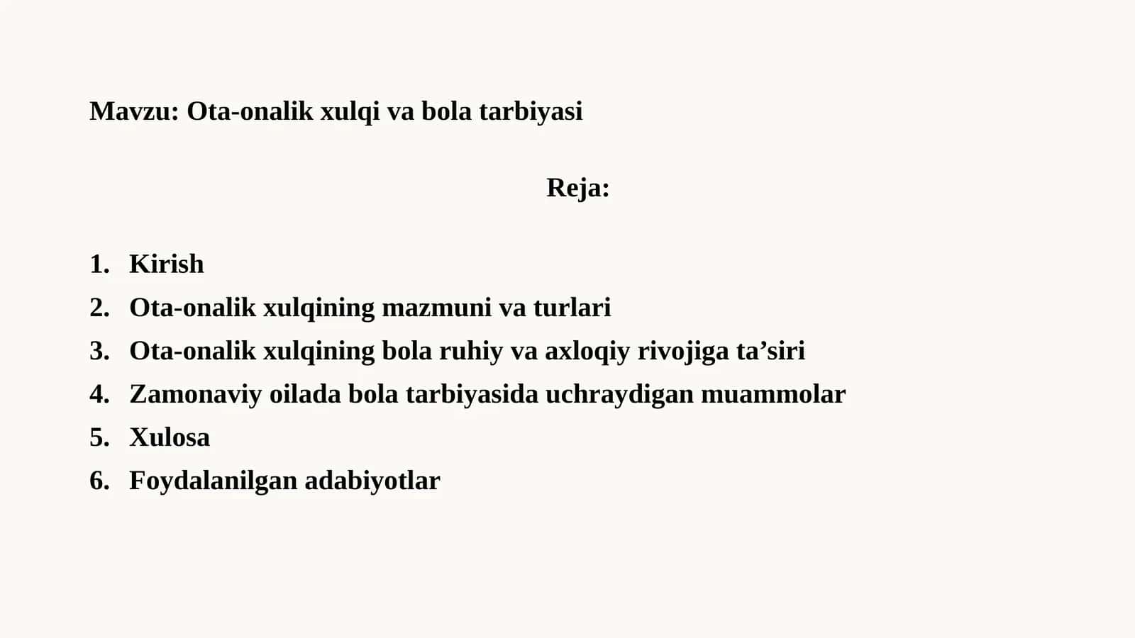 Ota-onalik xulqi va bola tarbiyasi