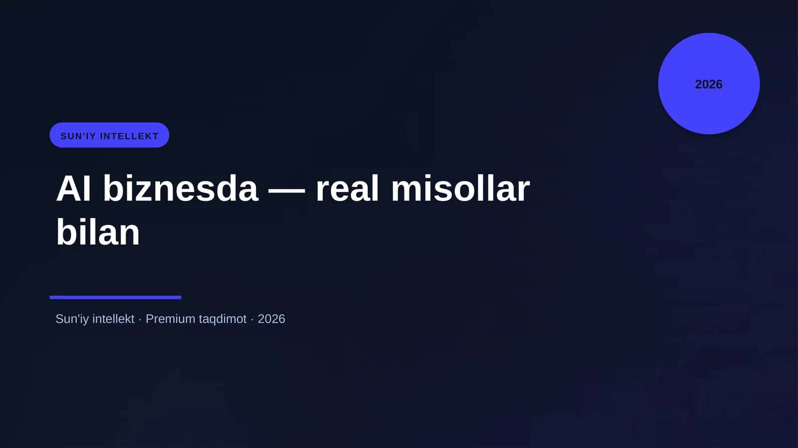 AI biznesda — real misollar bilan
