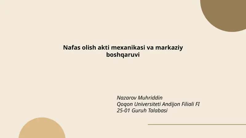 Nafas olish akti mexanikasi va markaziy boshqaruvi