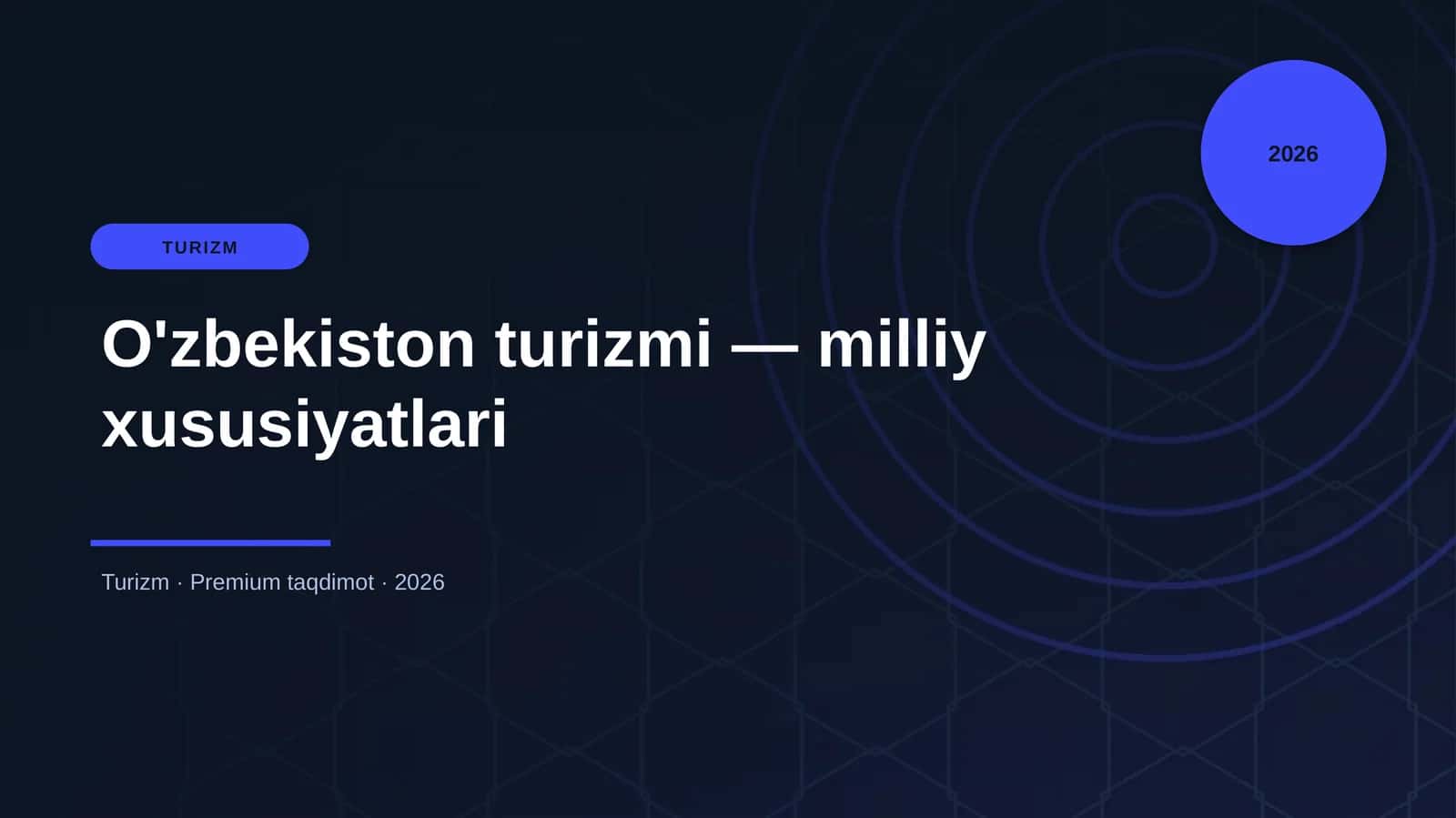 O'zbekiston turizmi — milliy xususiyatlari