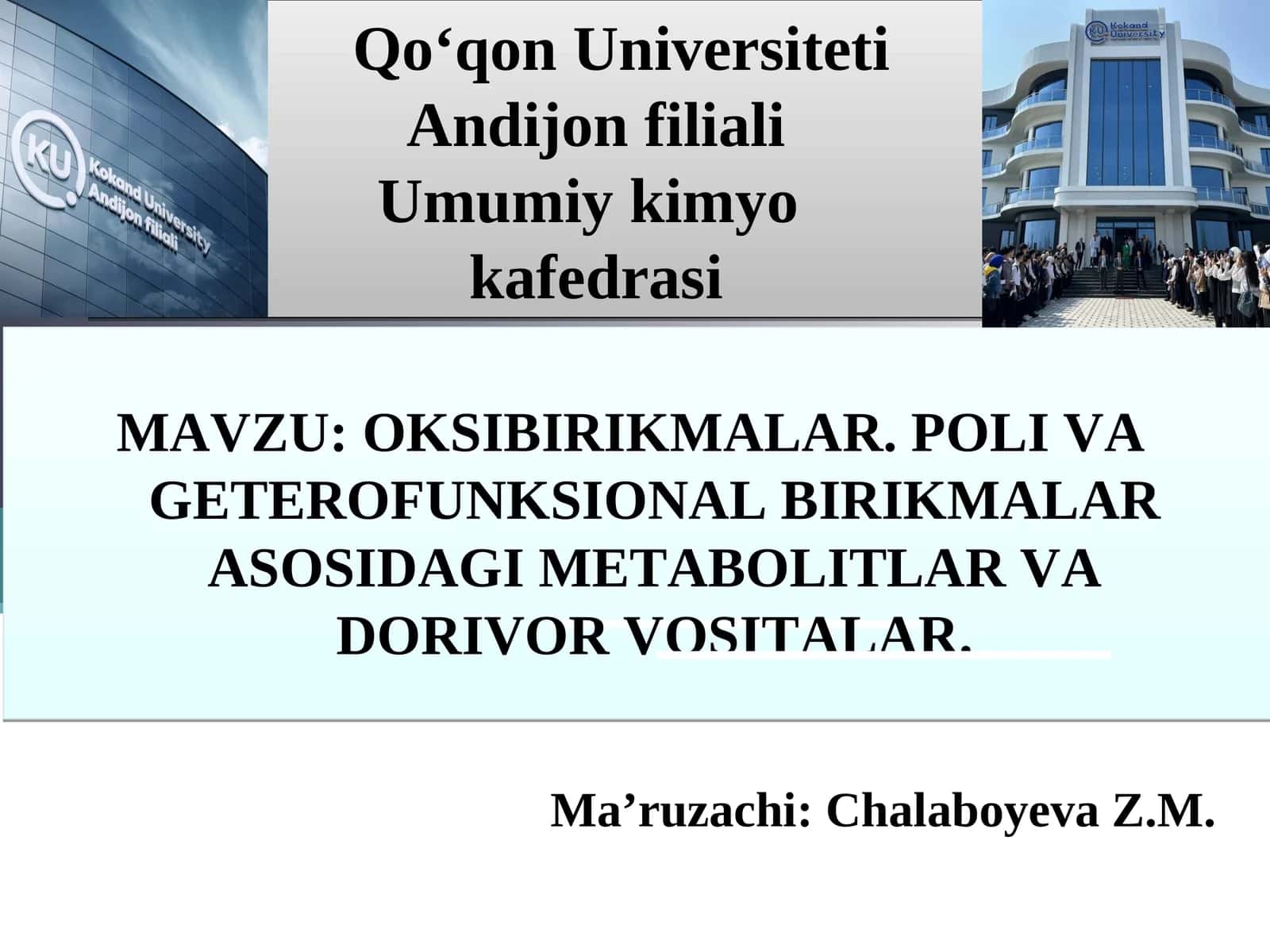 OKSIBIRIKMALAR. POLI VA GETEROFUNKSIONAL BIRIKMALAR ASOSIDAGI METABOLITLAR VA DORIVOR VOSITALAR