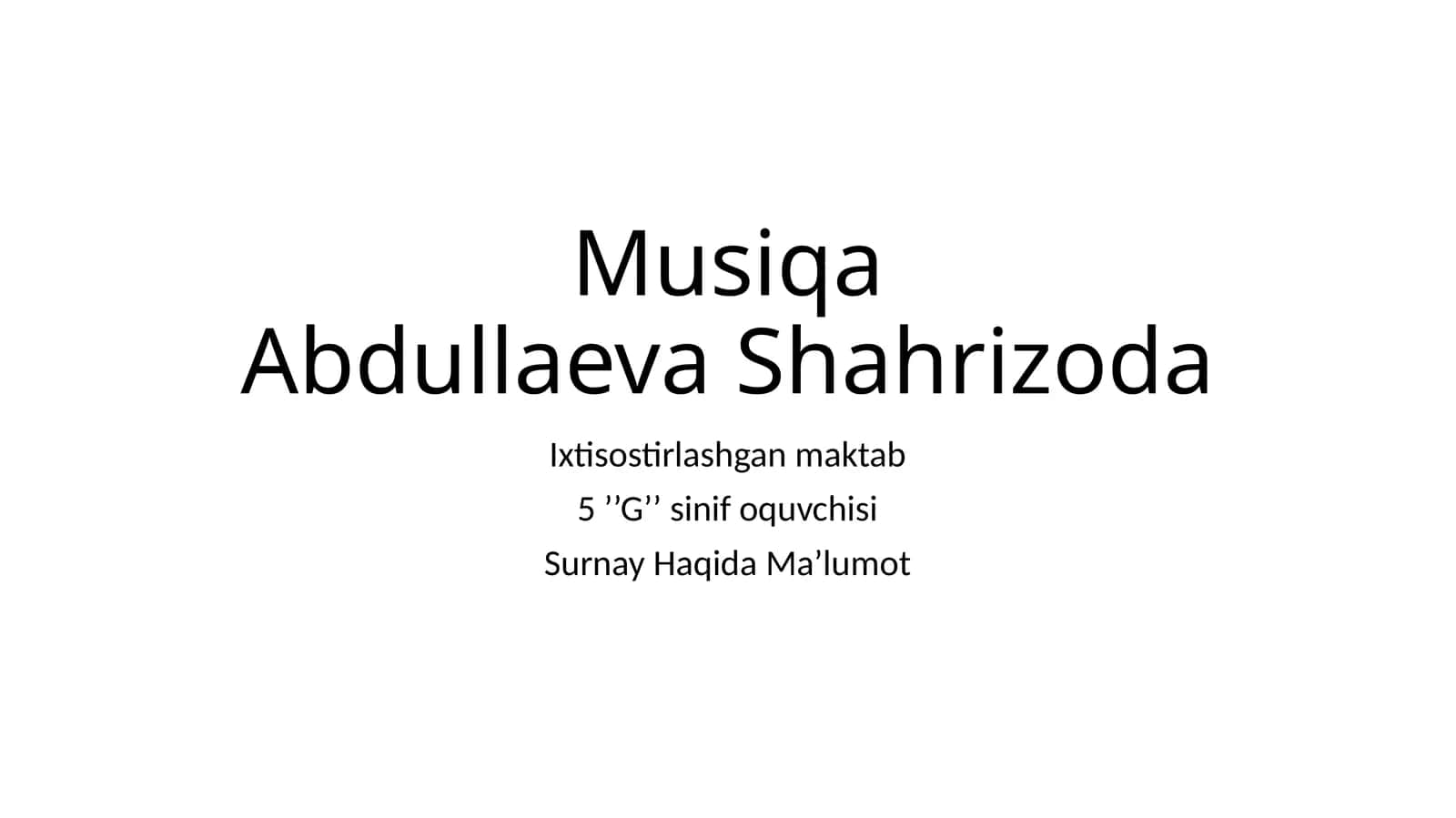 Surnay Haqida Ma’lumot