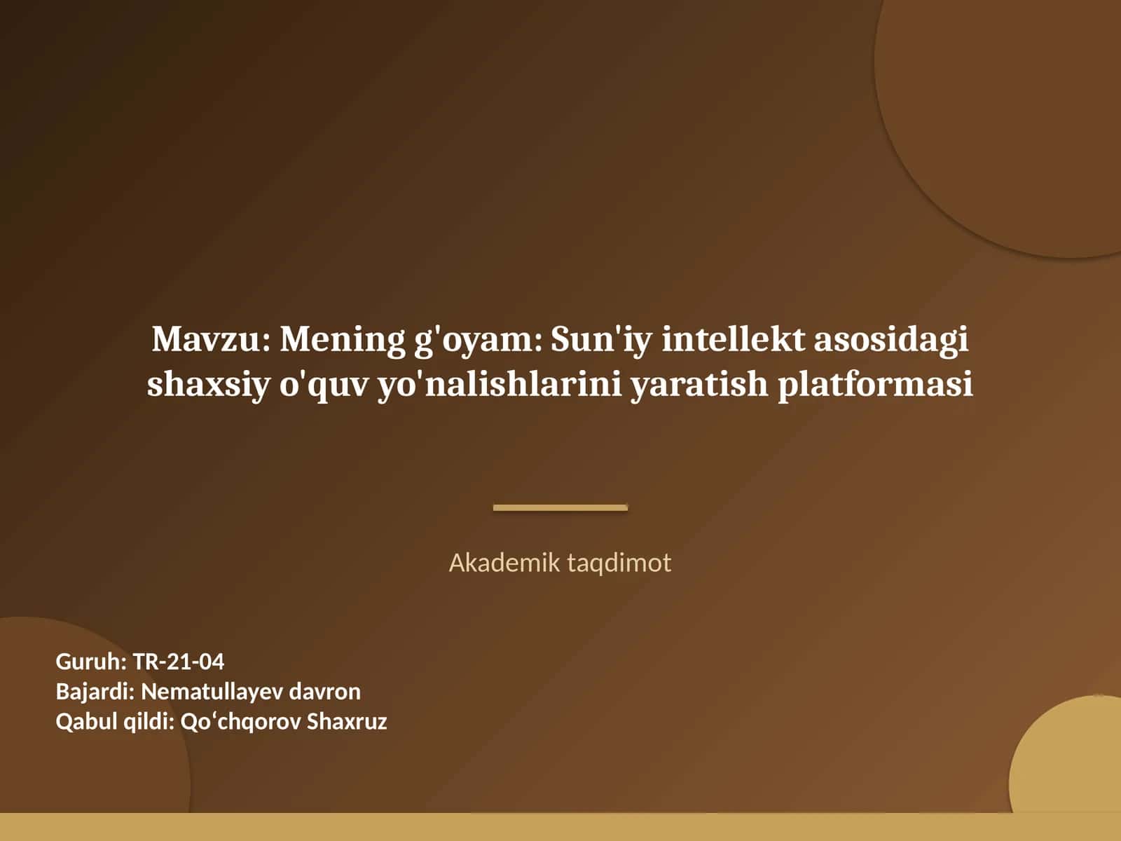 Mening g'oyam: Sun'iy intellekt asosidagi shaxsiy o'quv yo'nalishlarini yaratish platformasi