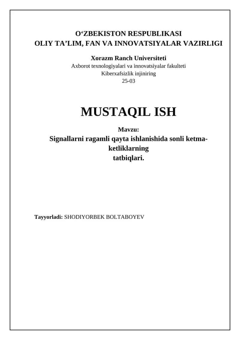Raqamli signalni qayta ishlashda sonli ketma-ketliklarning tatbiqlari