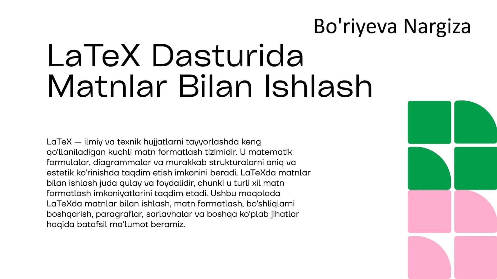 LaTeX Dasturida Matnlar Bilan Ishlash