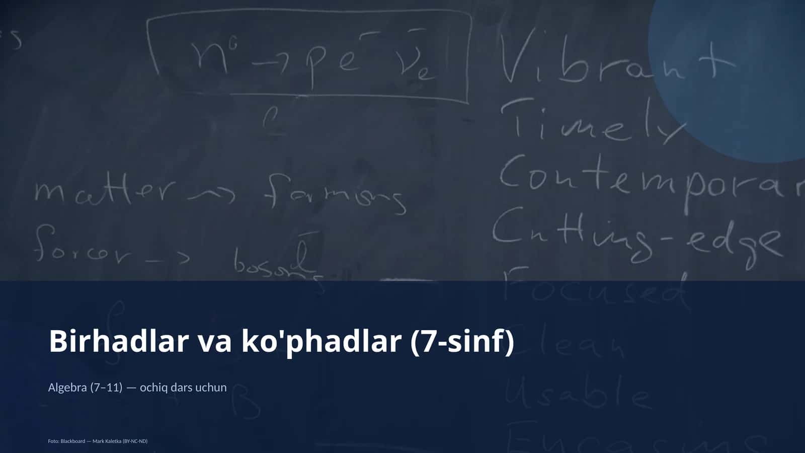 Algebra (7–11) — ochiq dars uchun