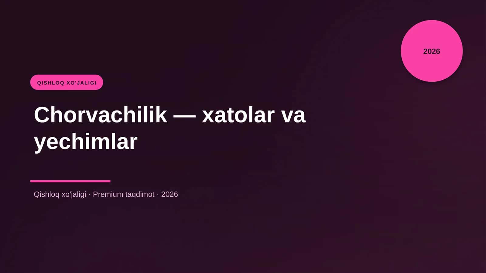 Chorvachilik — xatolar va yechimlar
