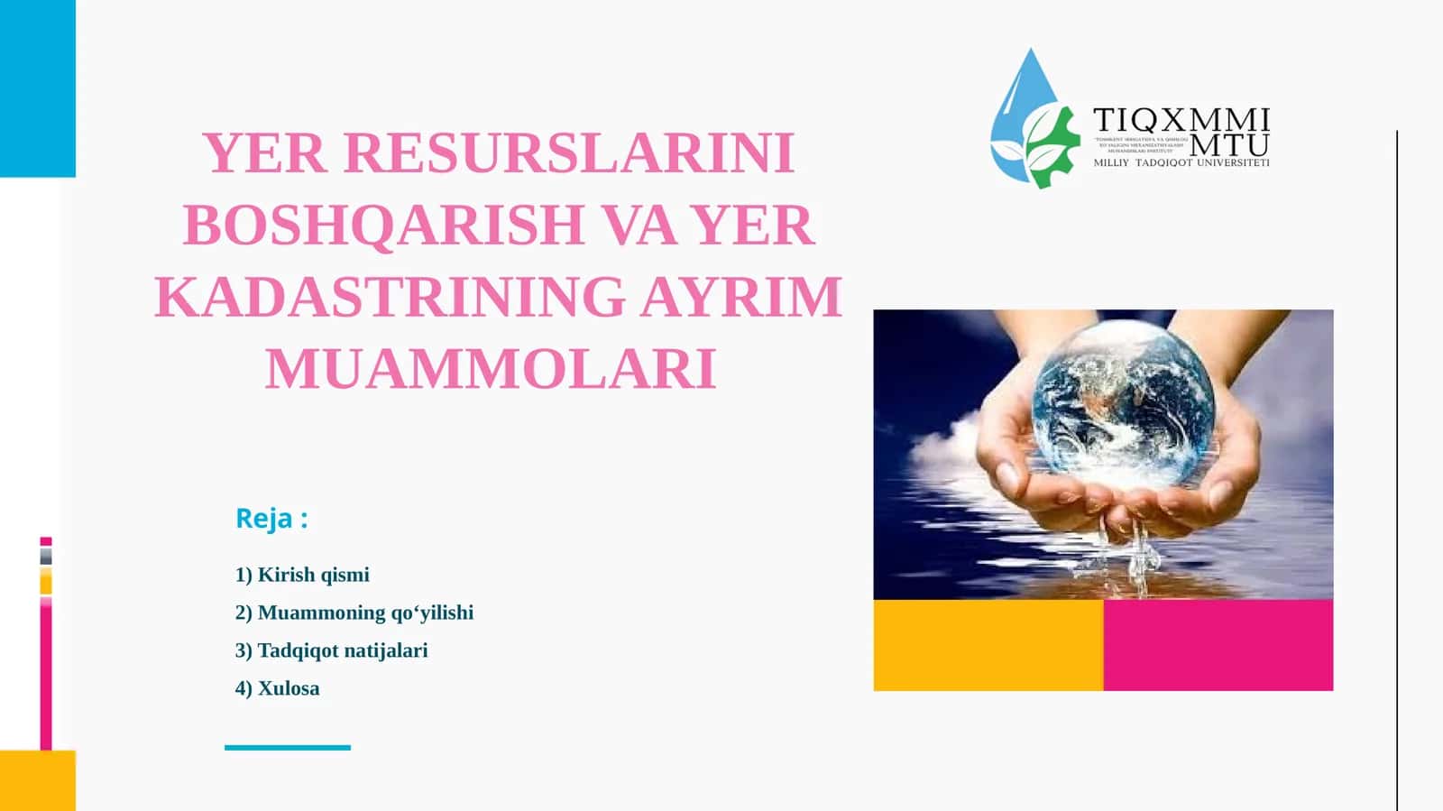 YER RESURSLARINI BOSHQARISH VA YER KADASTRINING AYRIM MUAMMOLARI