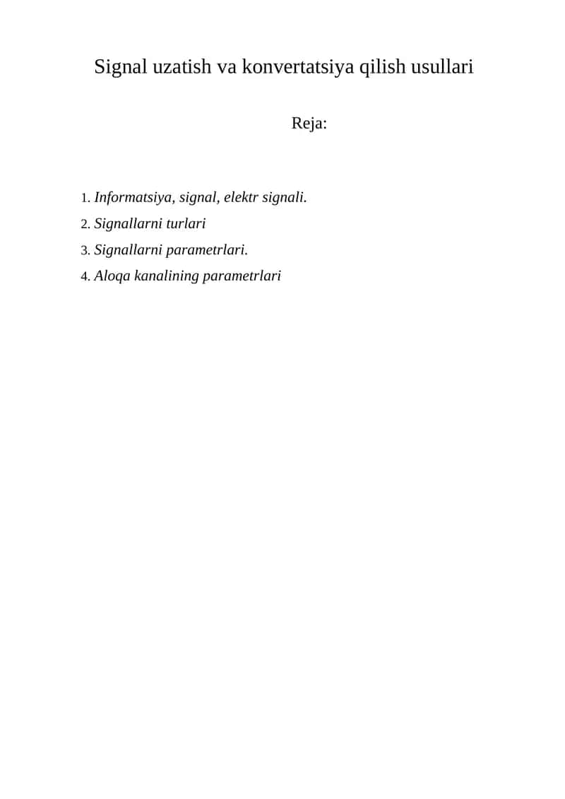 Signal uzatish va konvertatsiya qilish usullari