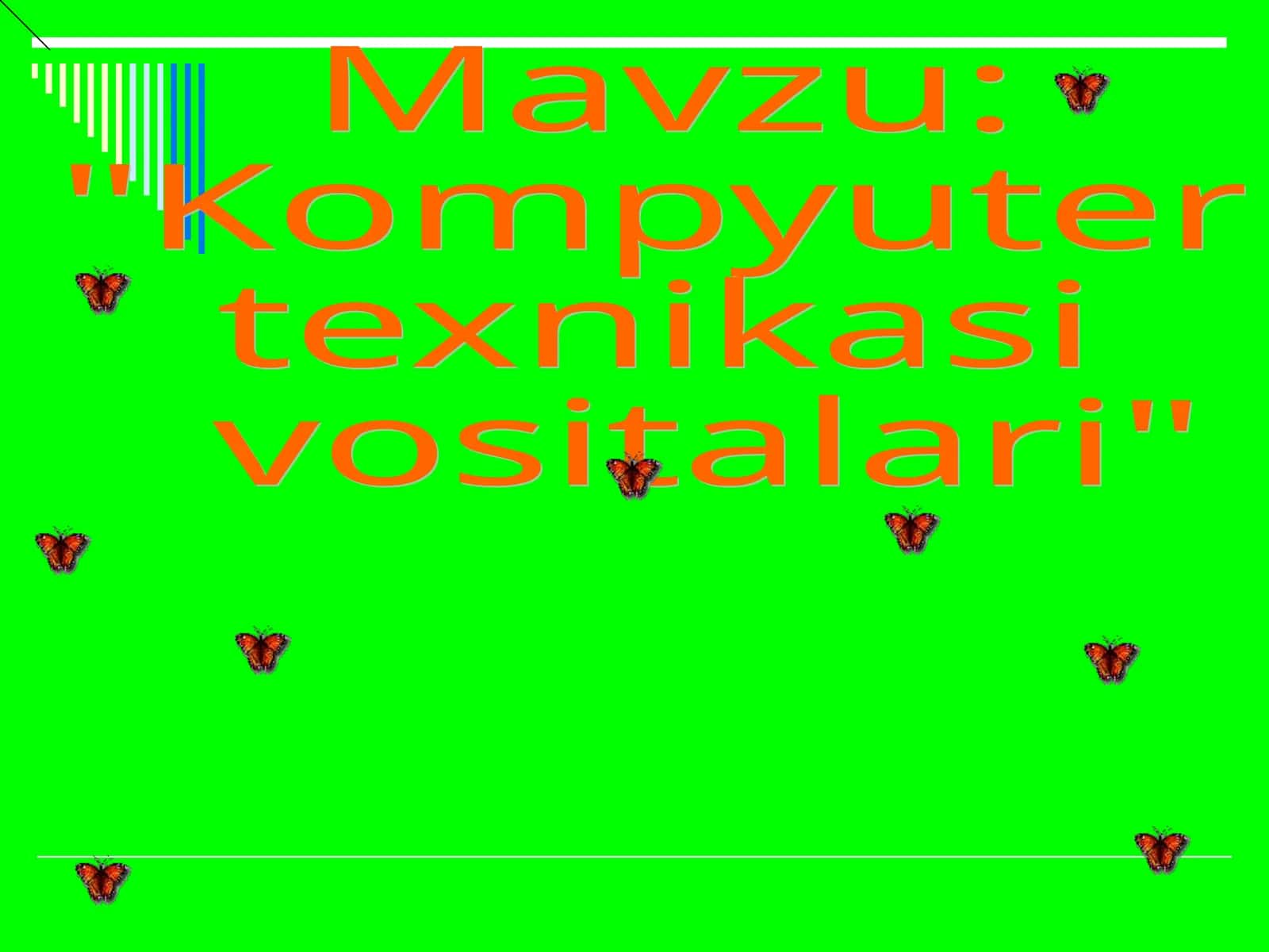 Informatika fanidan Kompyuter texnikasi vositalari dars ishlanmasi