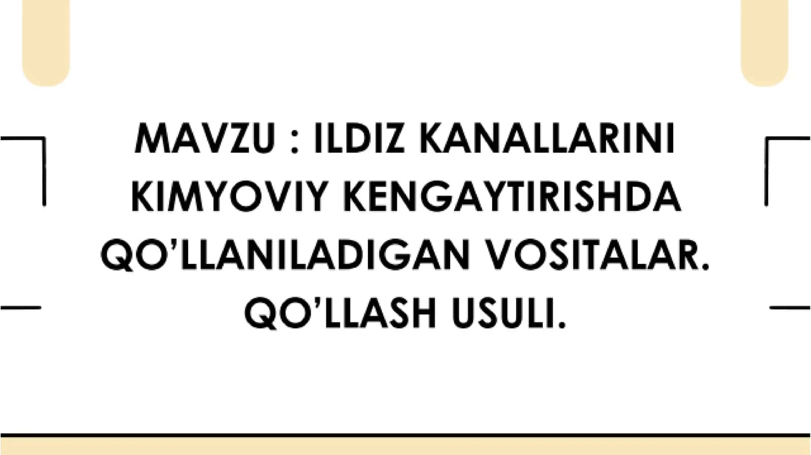 Ildiz kanallarini kimyoviy kengaytirishda qo'llaniladigan vositalar