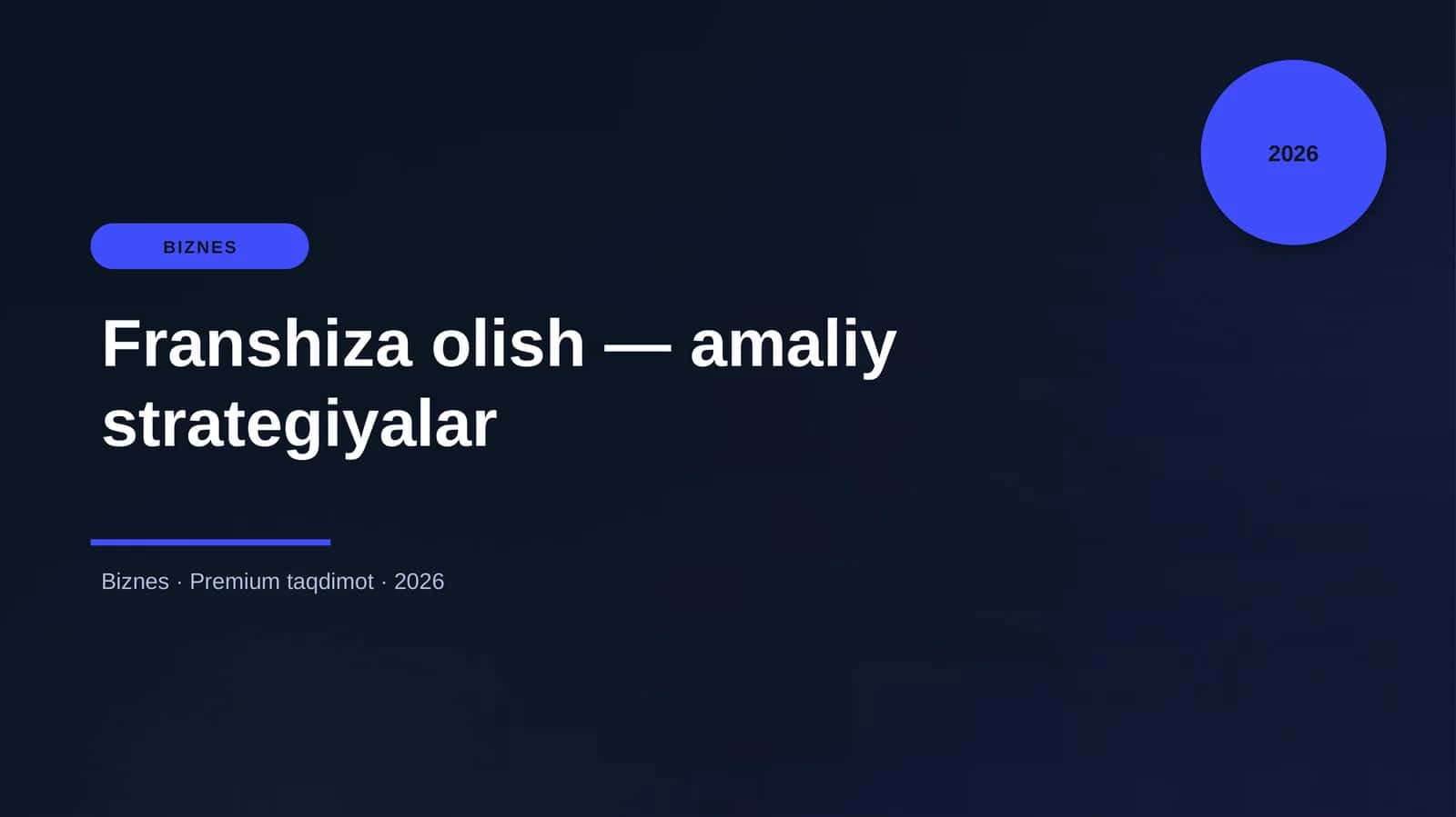 Franshiza olish — amaliy strategiyalar