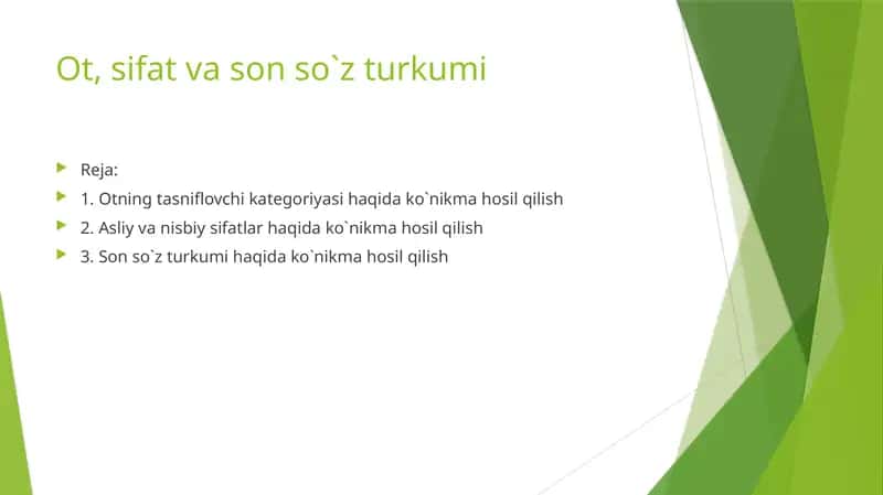 Ot, sifat va son so`z turkumi