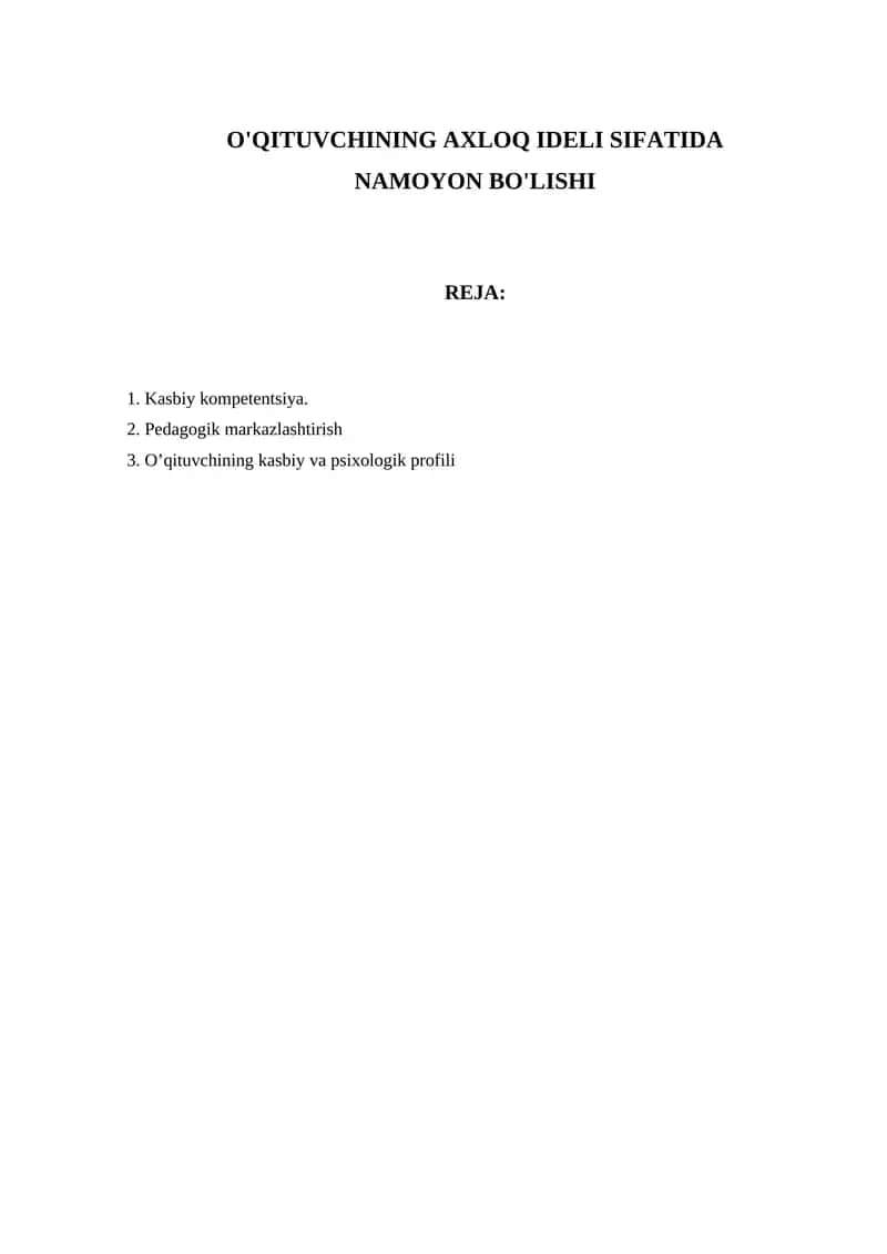 O‘QITUVCHINING AXLOQ IDELI SIFATIDA