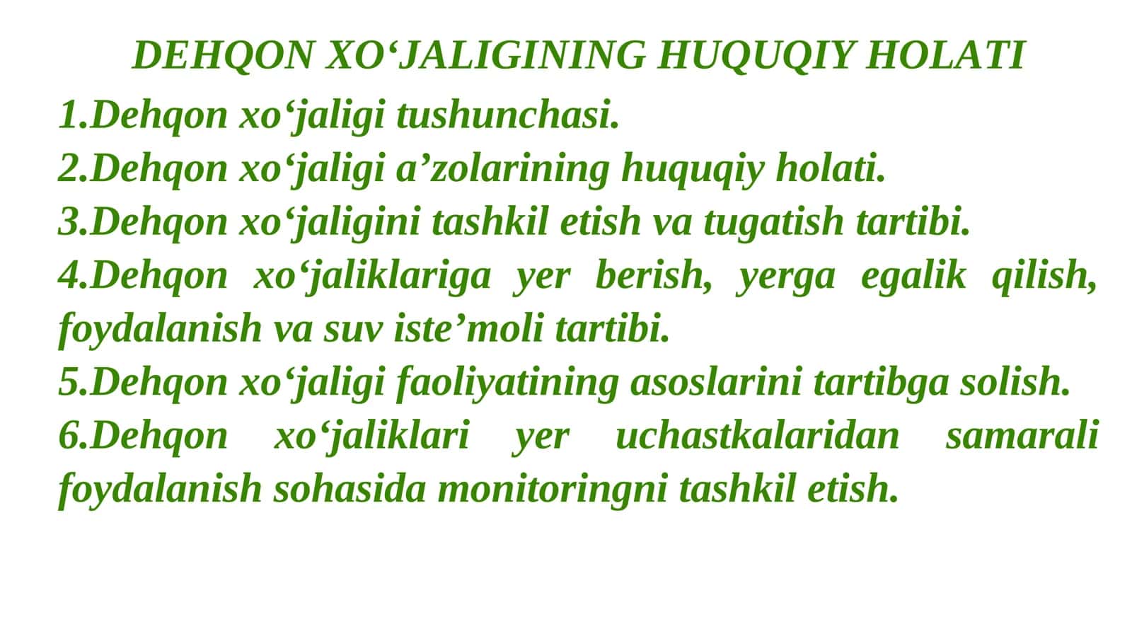 Dehqon xo‘jaligining huquqiy holati