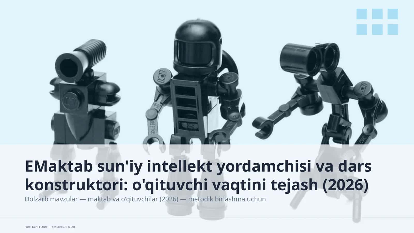 EMaktab sun'iy intellekt yordamchisi va dars konstruktori: o'qituvchi vaqtini tejash