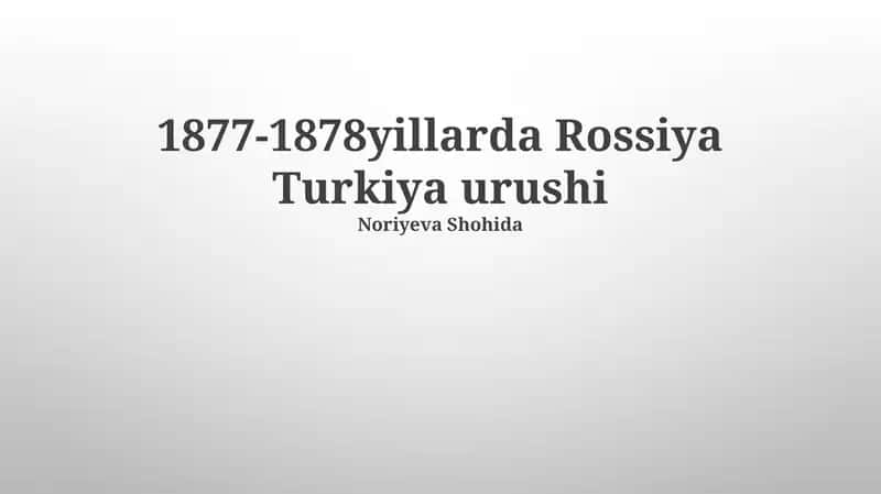 1877-1878yillarda Rossiya Turkiya urushi
