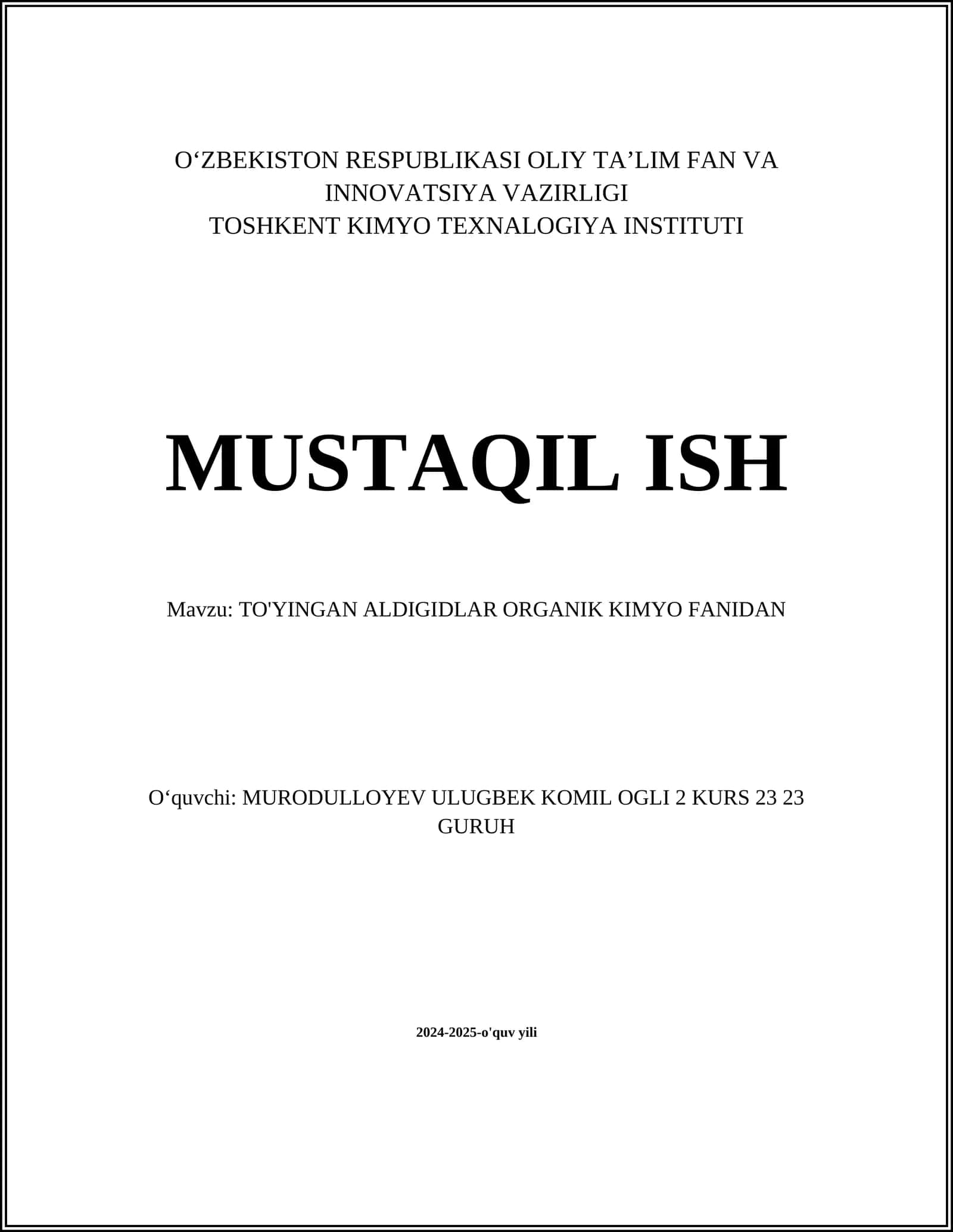 TO'YINGAN ALDIGIDLAR ORGANIK KIMYO FANIDAN