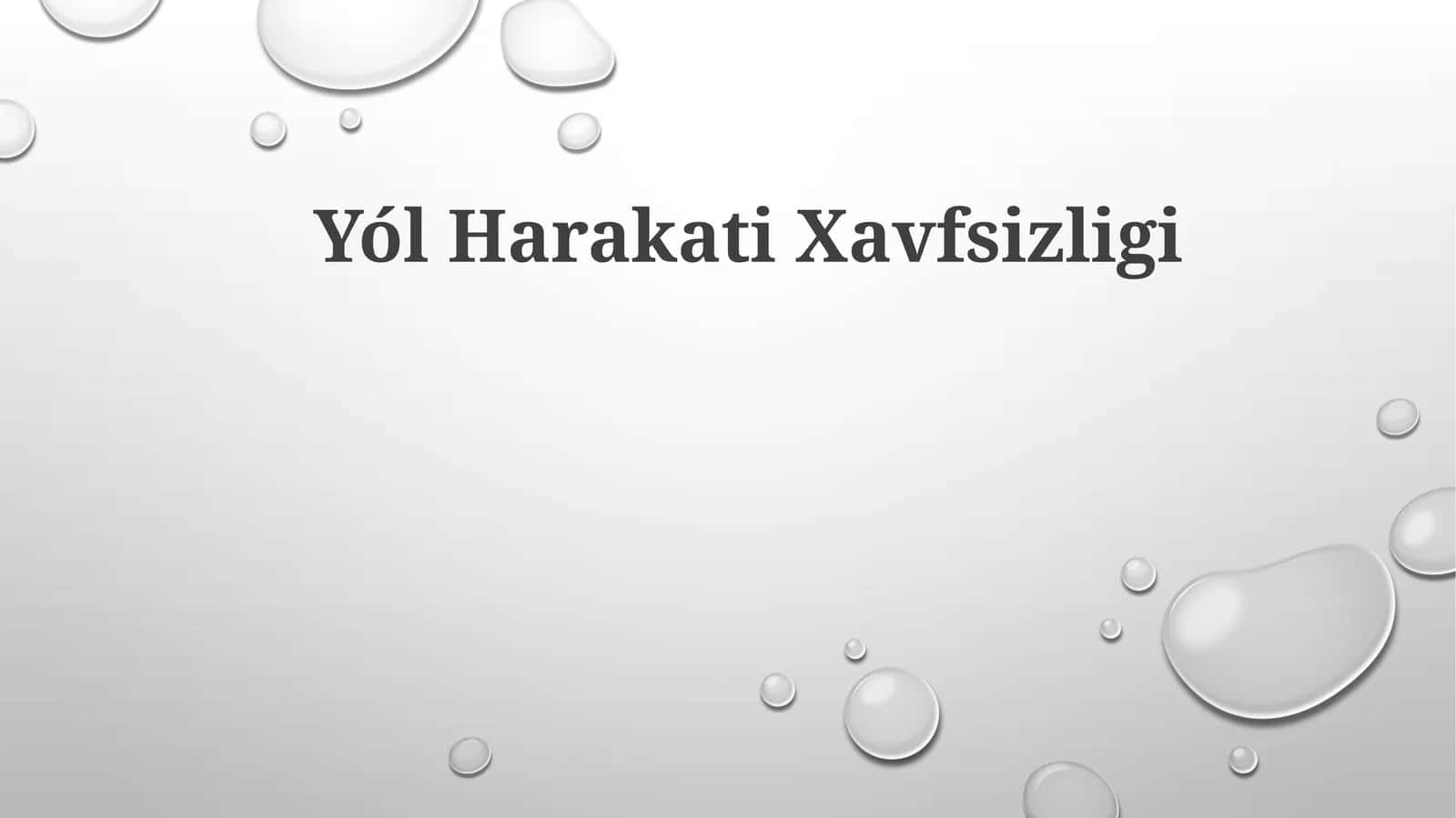 Yo'l Harakati Xavfsizligi