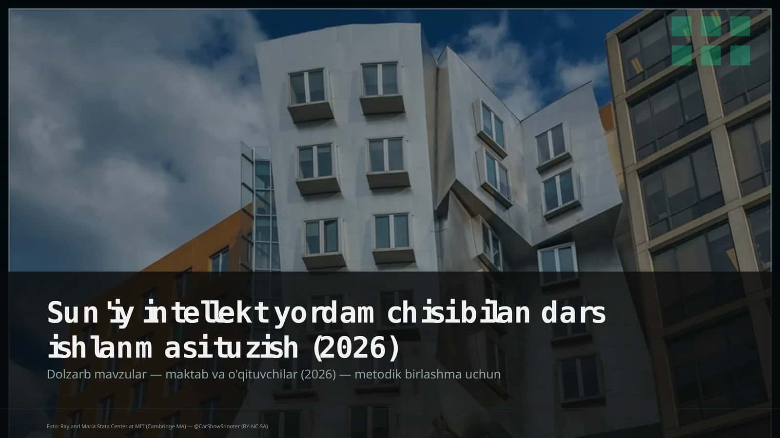Sun'iy intellekt yordamchisi bilan dars ishlanmasi tuzish (2026)
