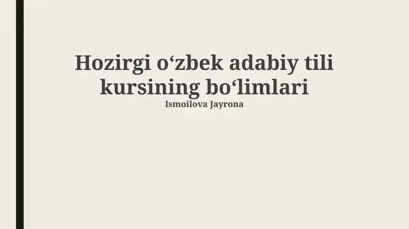 Zamonaviy o'zbek adabiy tili kursi