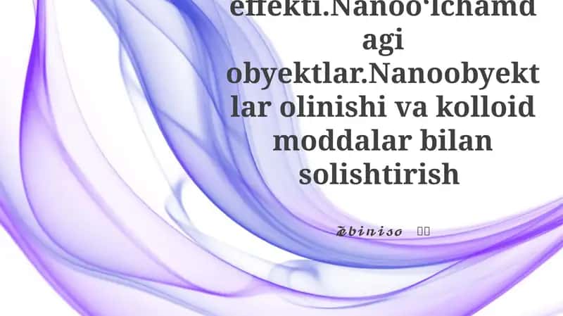 Nano-obyektlar va O'lcham Effekti