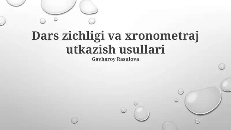 Dars zichligi va xronometraj utkazish usullari