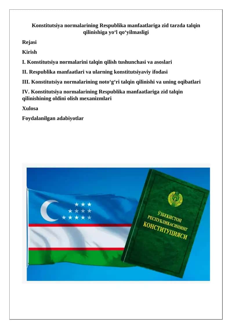 Konstitutsiya normalarining Respublika manfaatlariga zid tarzda talqin qilinishiga yo‘l qo‘yilmasligi