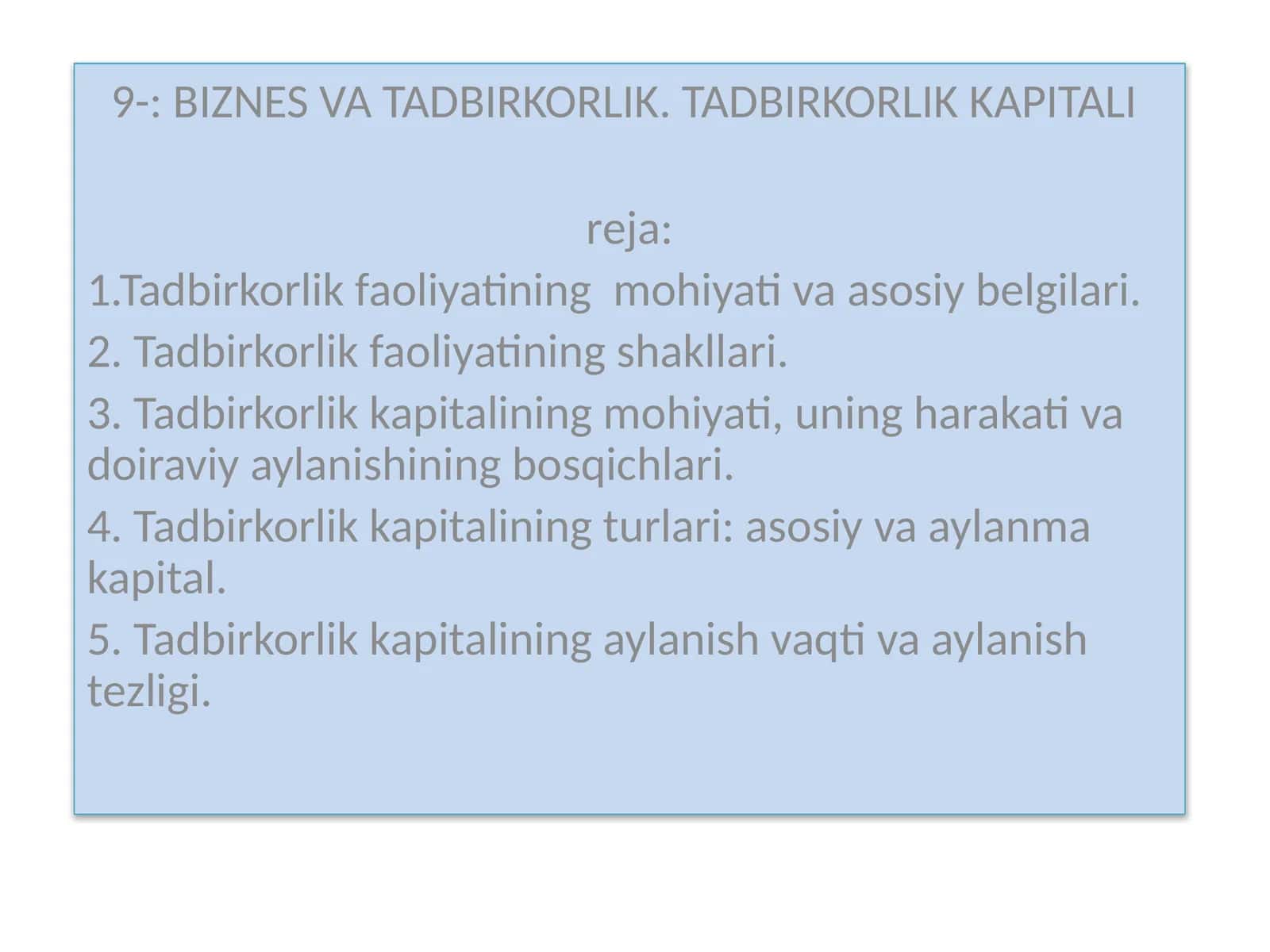 BIZNES VA TADBIRKORLIK. TADBIRKORLIK KAPITALI