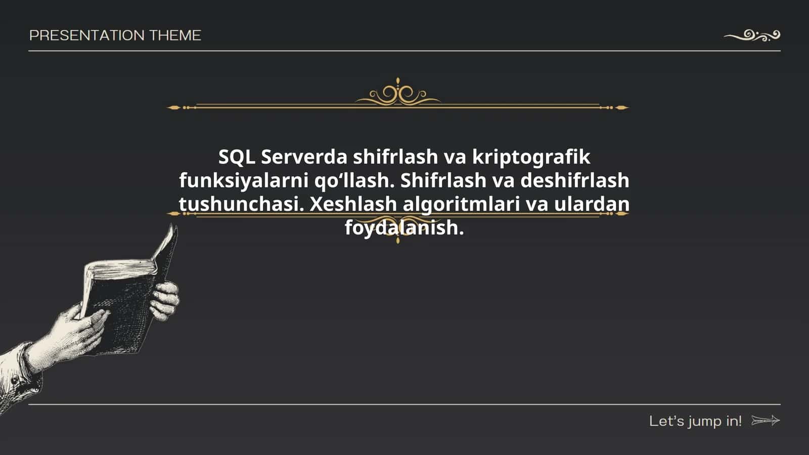 SQL Serverda shifrlash va kriptografik funksiyalarni qoʻllash