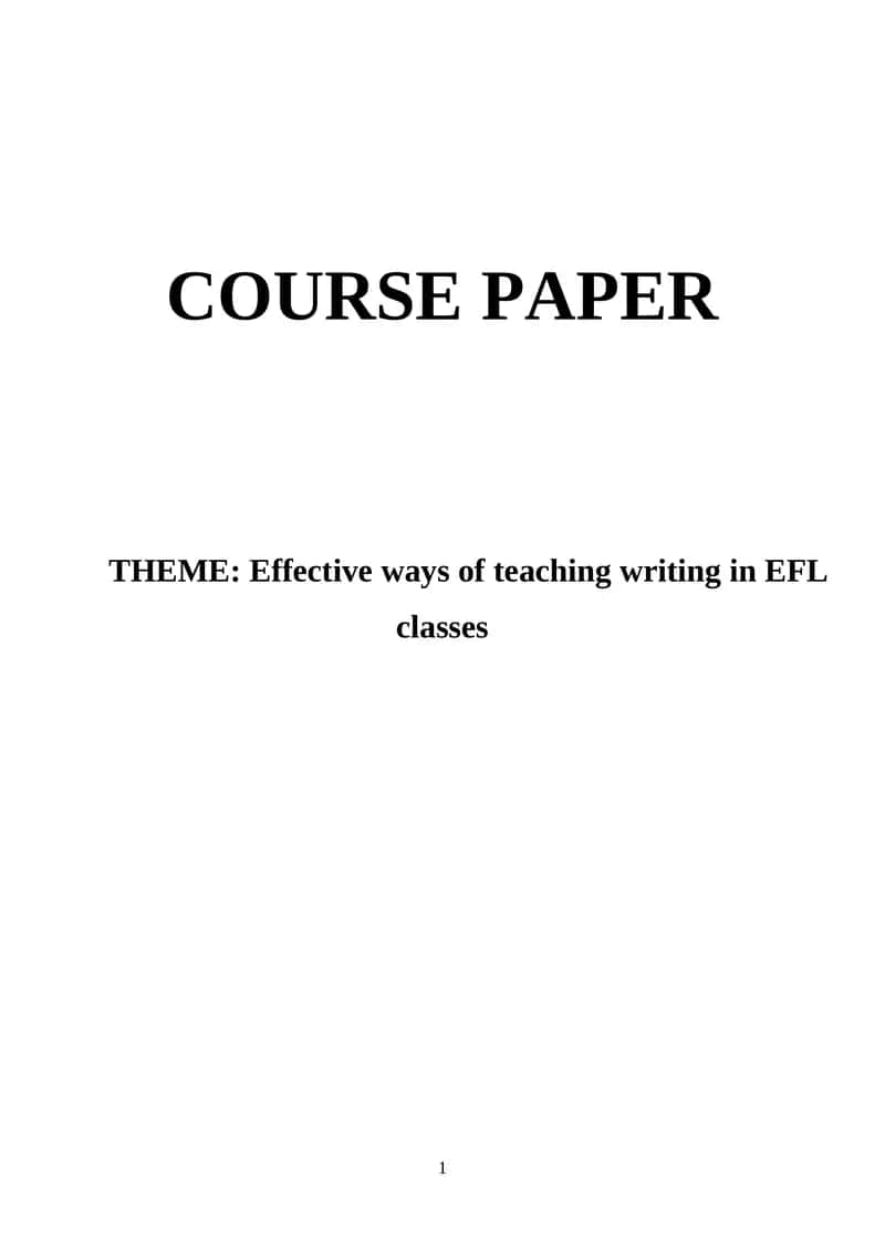 Effective ways of teaching writing in EFL classes