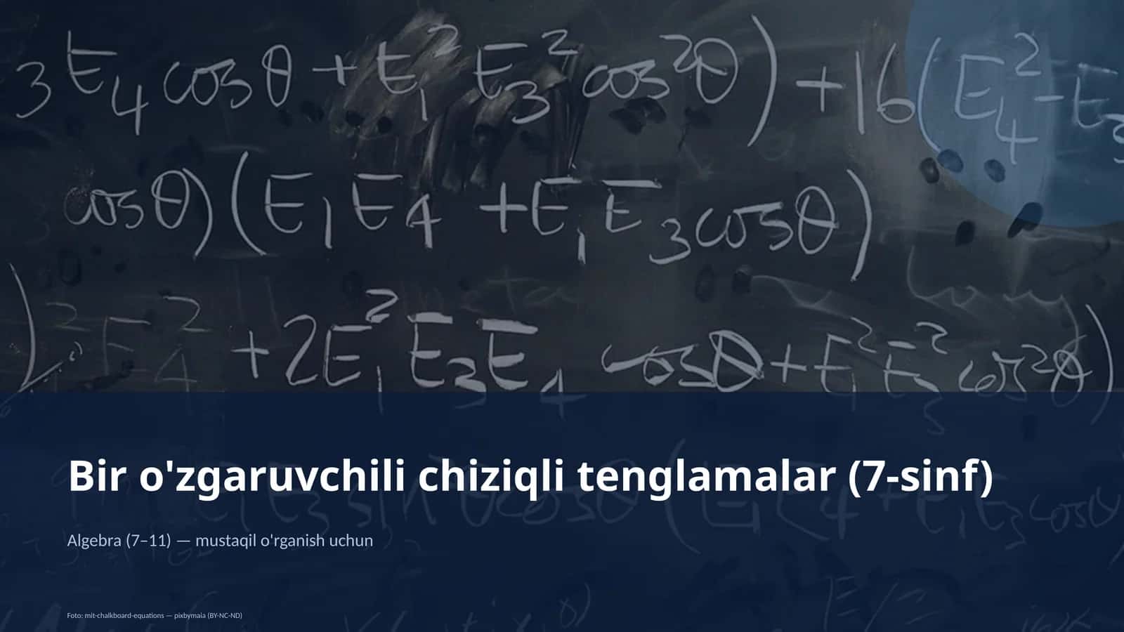 Algebra (7–11) — mustaqil o'rganish uchun