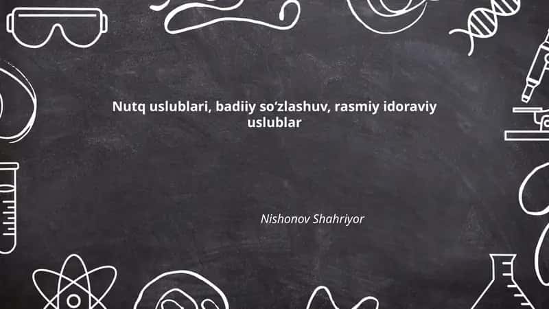 Nutq uslublari, badiiy soʻzlashuv, rasmiy idoraviy uslublar