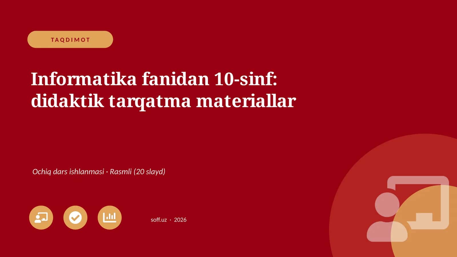 Informatika fanidan 10-sinf: didaktik tarqatma materiallar