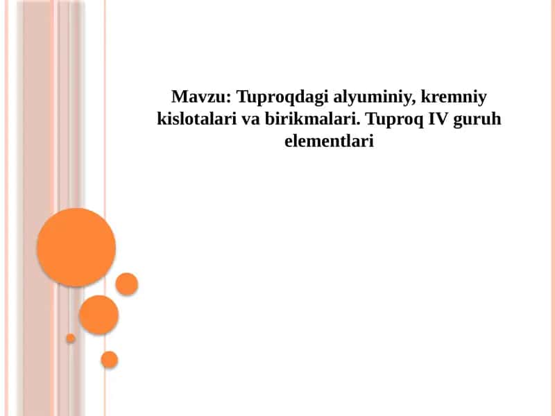 Tuproqdagi alyuminiy, kremniy kislotalari va birikmalari
