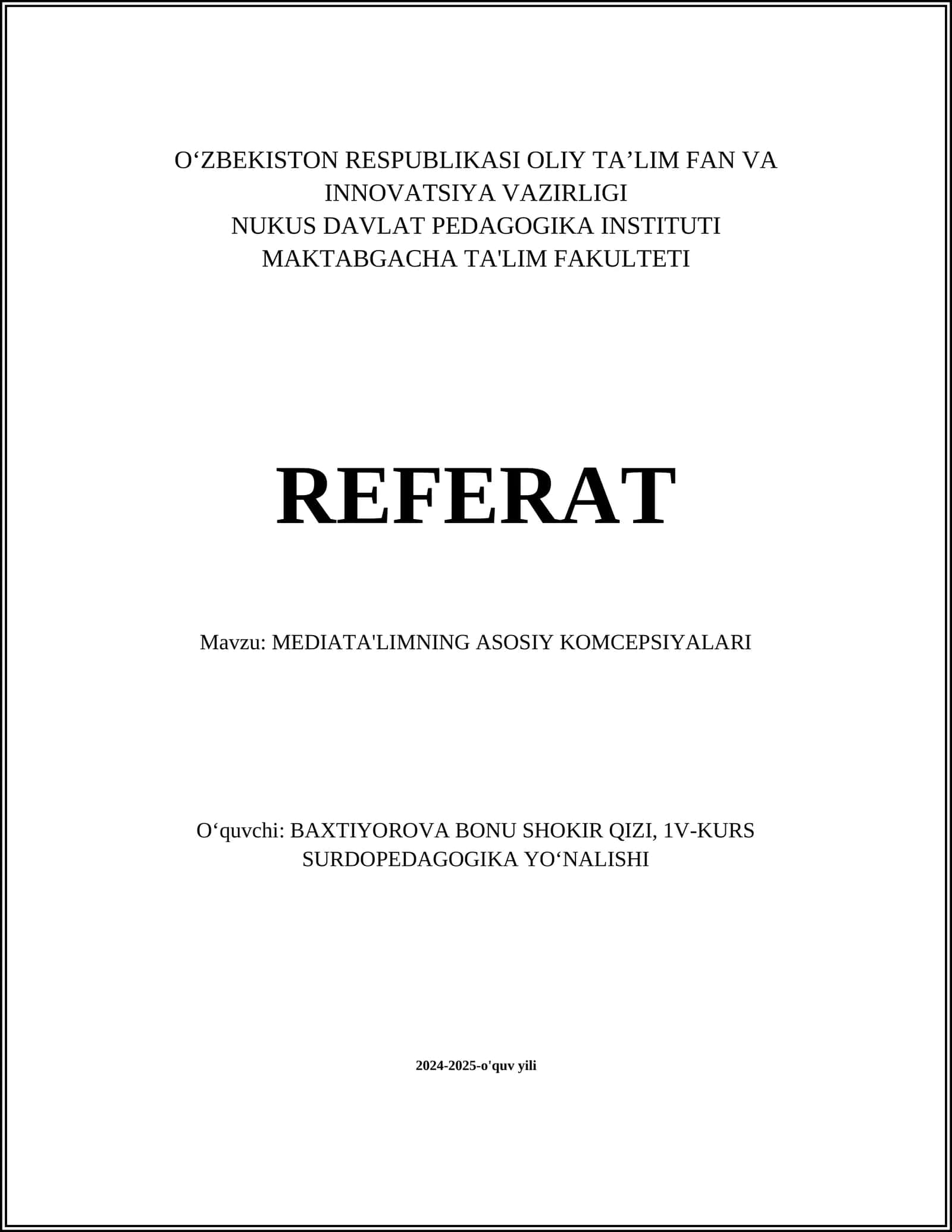 MEDIATA'LIMNING ASOSIY KOMCEPSIYALARI