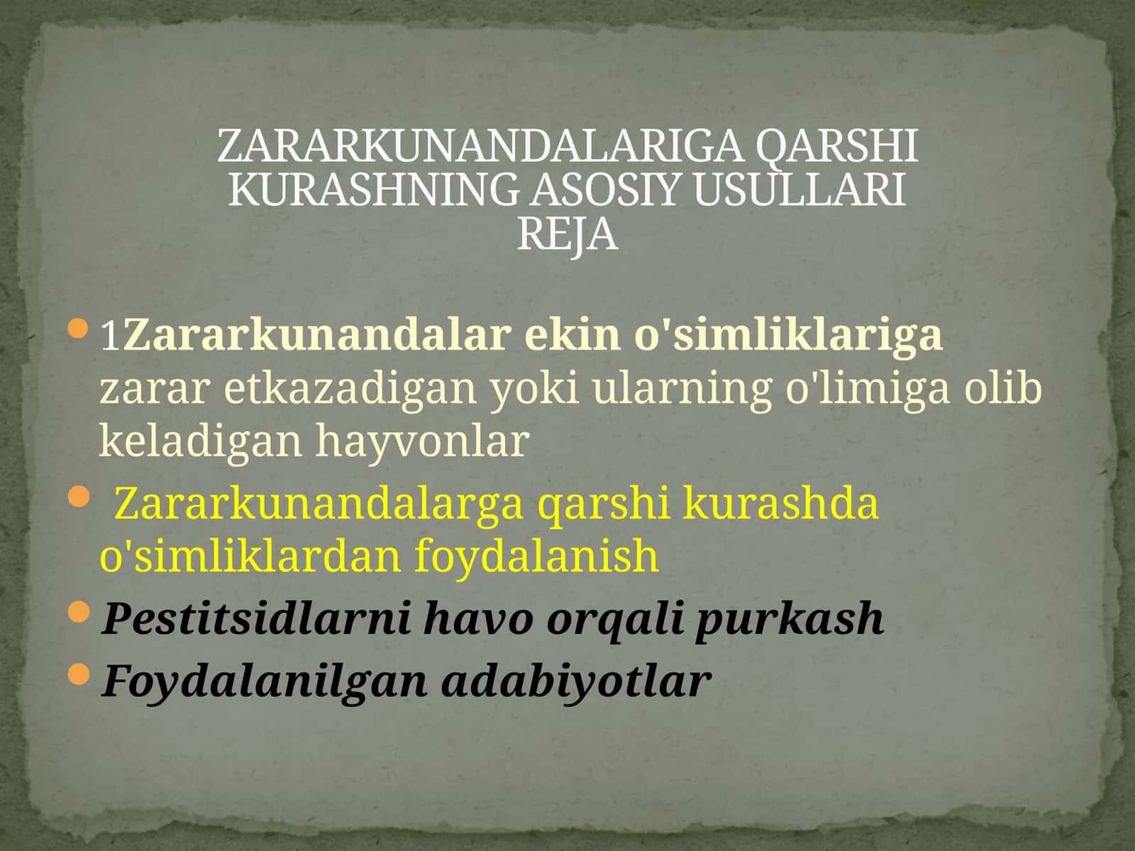 Zararkunandalar ekin o'simliklarigazarar etkazadigan yoki ularning o'limiga olib keladigan hayvonlar