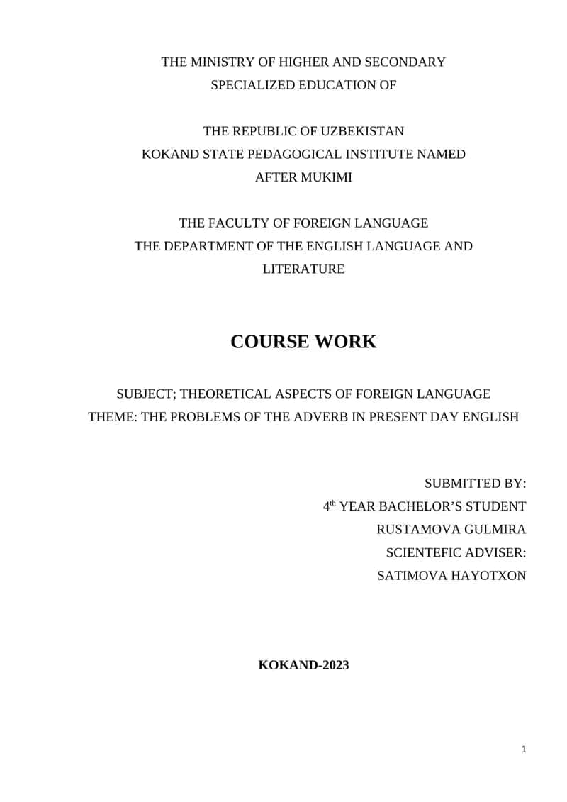 Course Work on "The Problems of the Adverb in Present Day English"