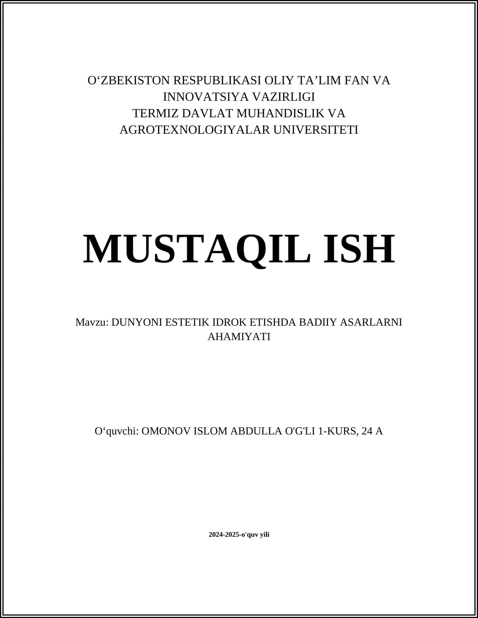 DUNYONI ESTETIK IDROK ETISHDA BADIIY ASARLARNI AHAMIYATI