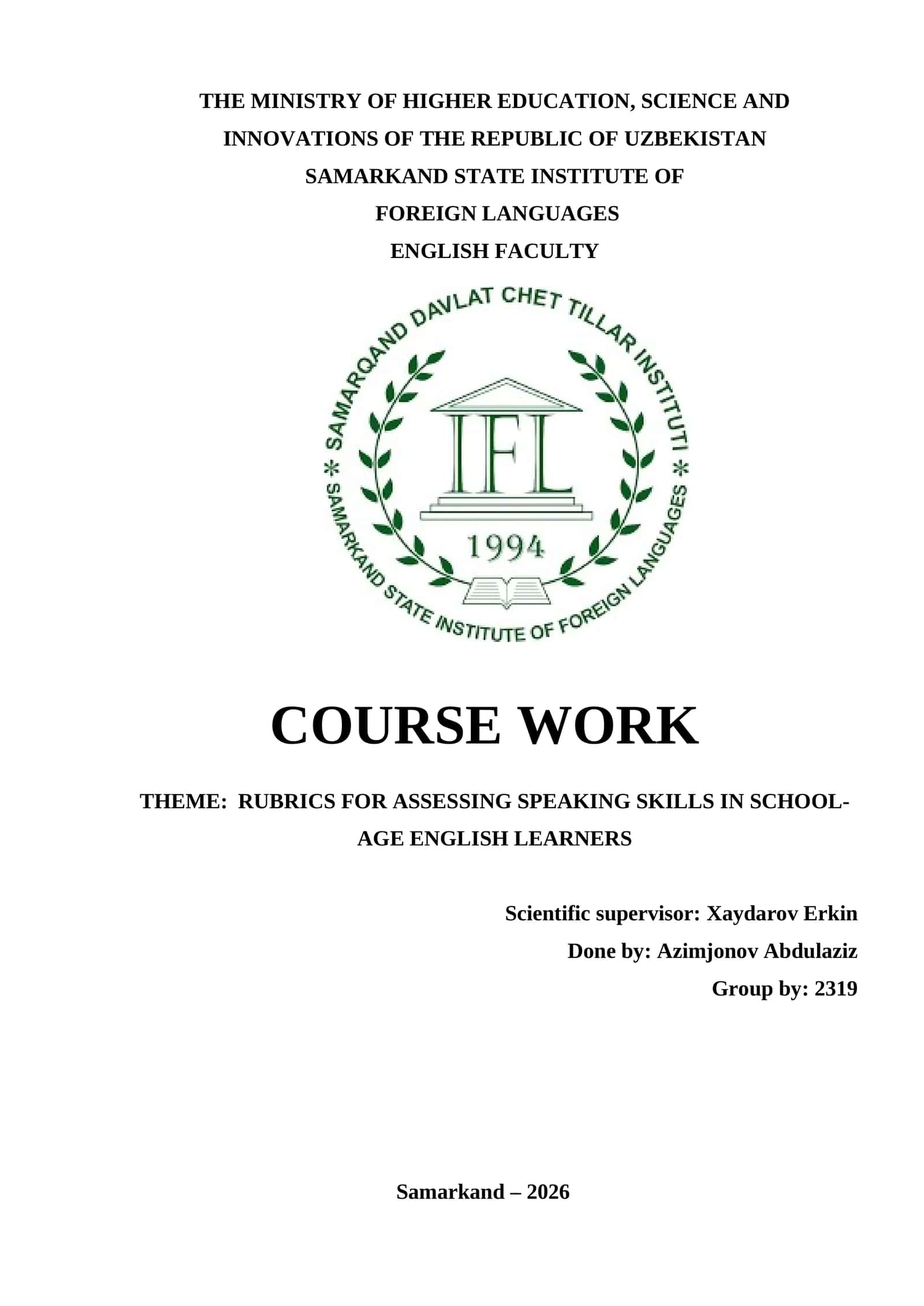 COURSE WORK THEME: RUBRICS FOR ASSESSING SPEAKING SKILLS IN SCHOOL-AGE ENGLISH LEARNERS