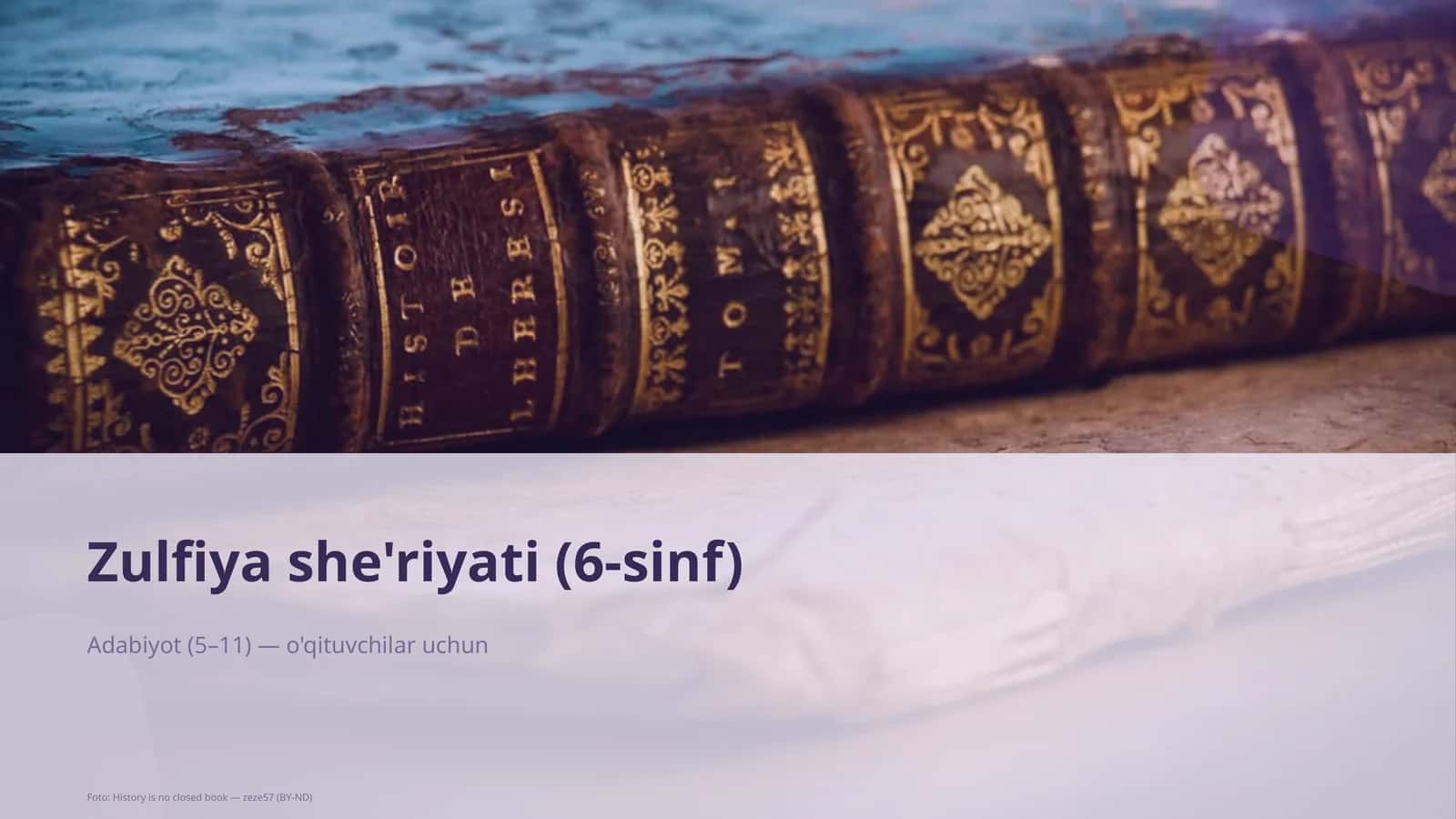 Zulfiya she'riyati (6-sinf)