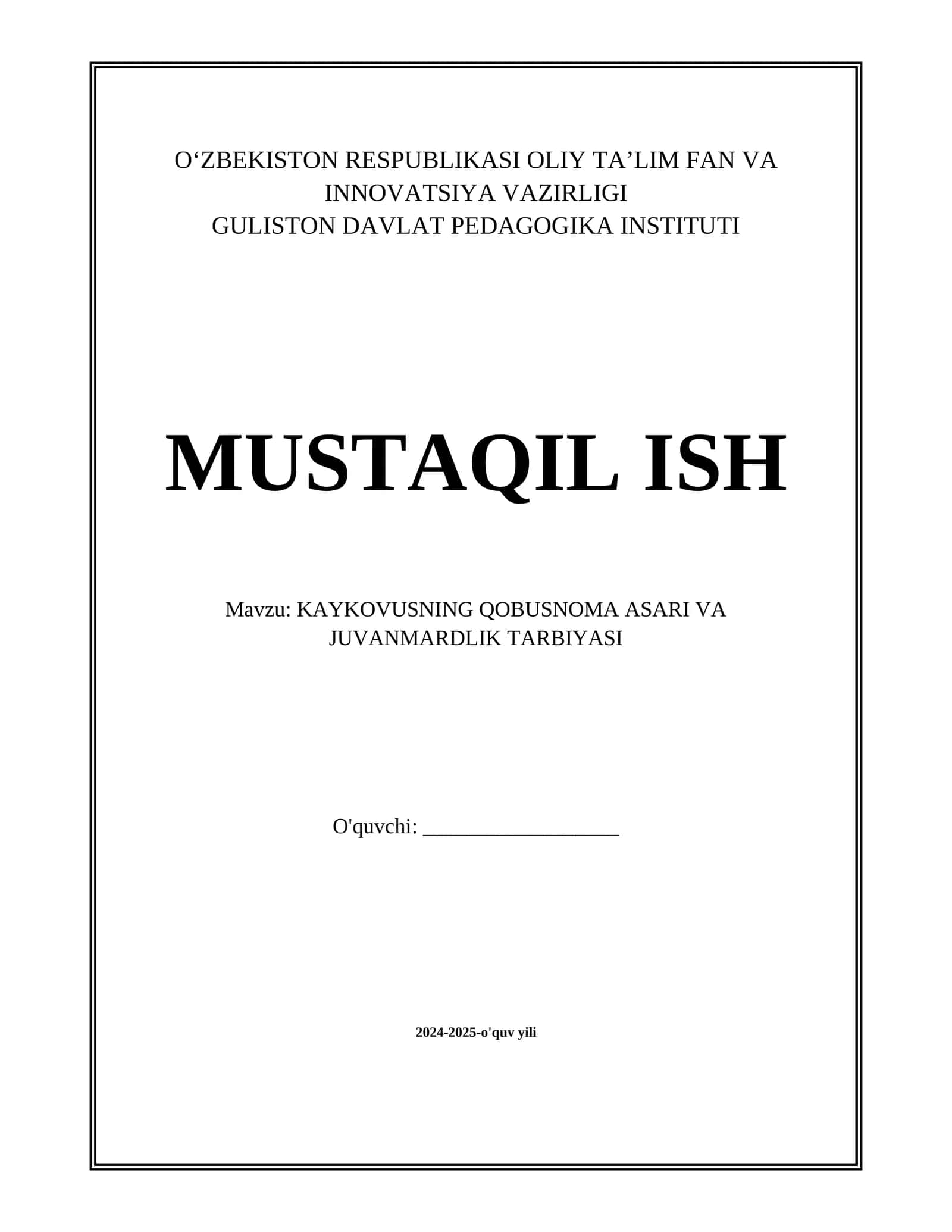 KAYKOVUSNING QOBUSNOMA ASARI VA JUVANMARDLIK TARBIYASI