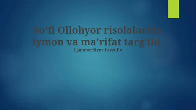 So'fi Ollohyor risolalarida iymon va ma’rifat targ‘ibi