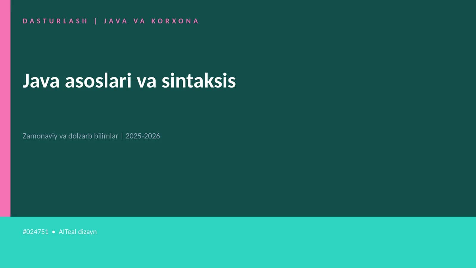 DASTURLASH | JAVA VA KORXONA