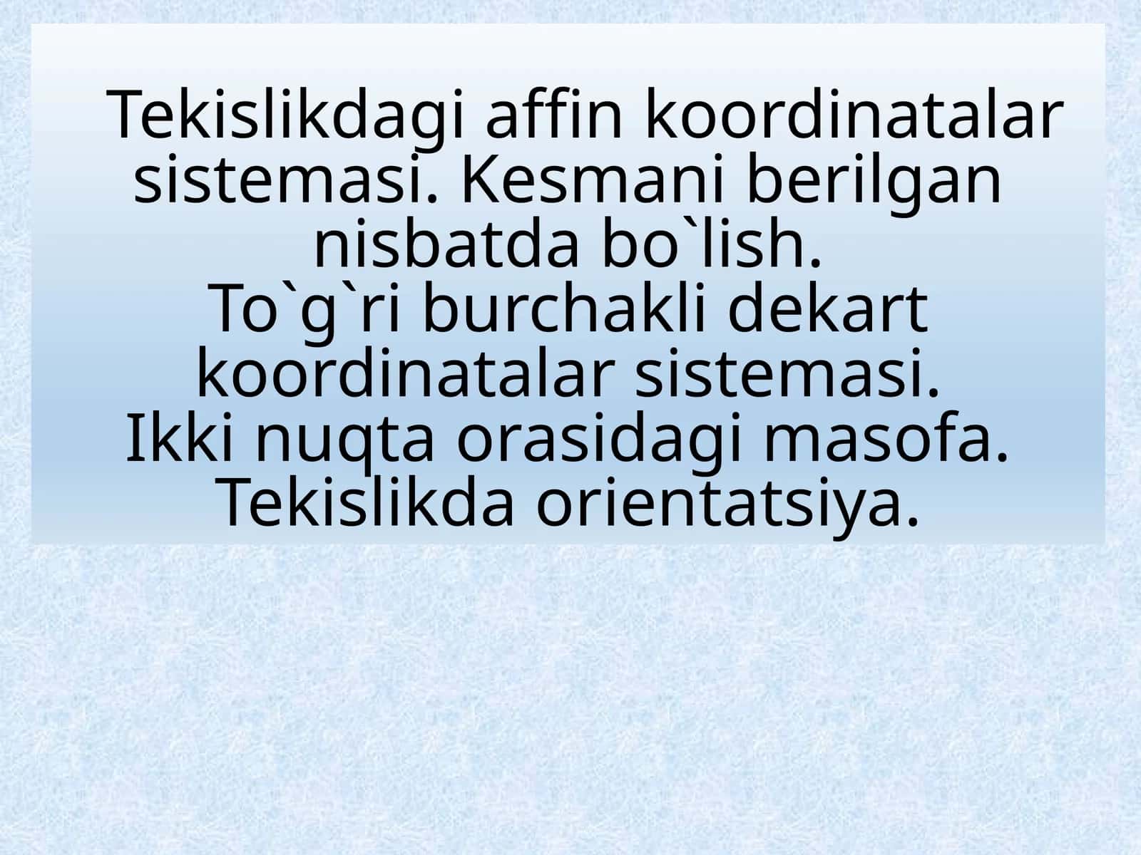 Tekislikdagi affin koordinatalar sistemas