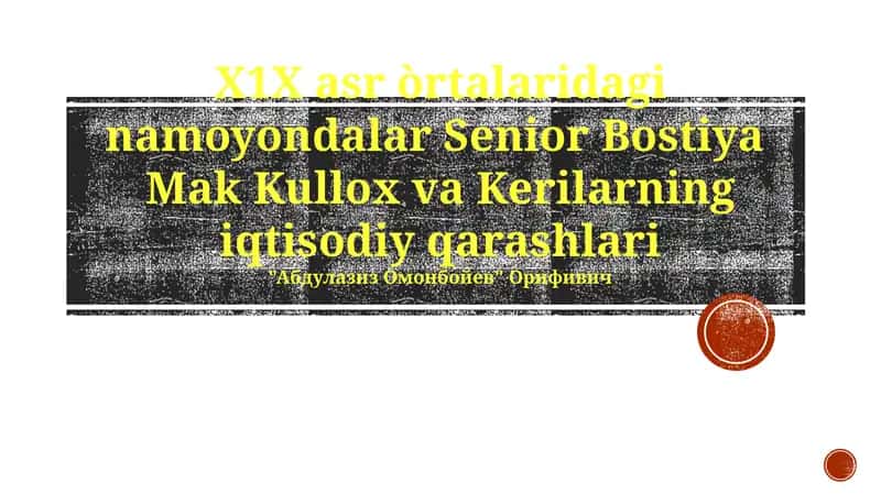 Kilerning Iqtisodiy Nuqtai Nazarlari
