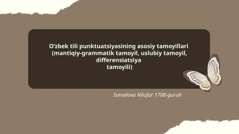 O‘zbek tili punktuatsiyasining asosiy tamoyillari