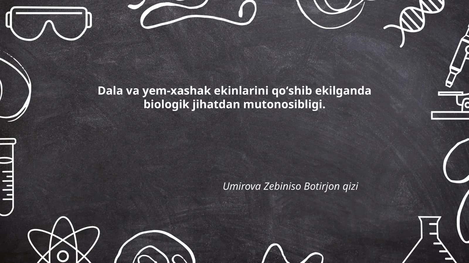 Dala va yem-xashak ekinlarini qoʻshib ekilganda biologik jihatdan mutonosibligi