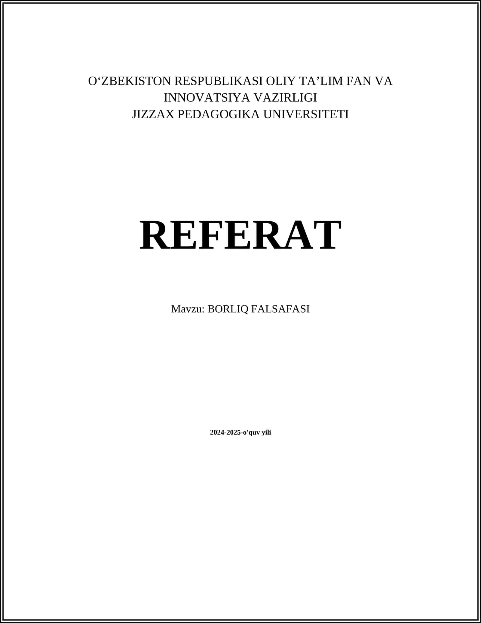BORLIQ FALSAFASI